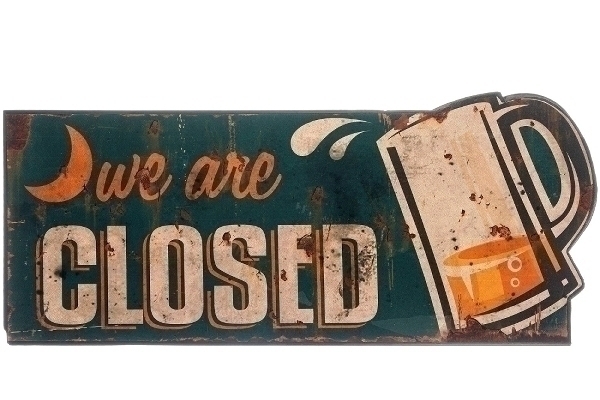 Metallschild We are closed